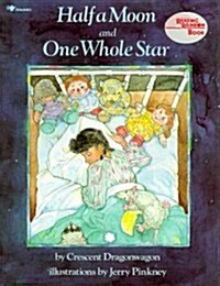 Half a Moon and One Whole Star (Paperback, Reprint)