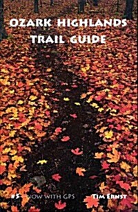 Ozark Highlands Trail Guide (Paperback, 5)