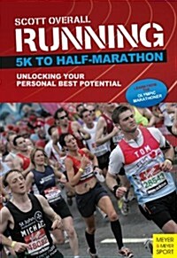 Running 5K to Half-Marathon (Paperback)