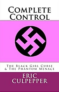 Complete Control (Paperback)