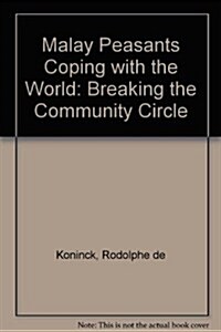 Malay Peasants Coping With the World (Hardcover)