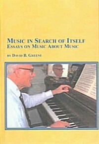 Music In Search Of Itself (Hardcover)