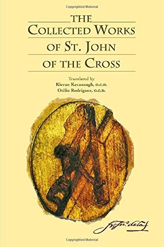 The Collected Works of St. John of the Cross (Paperback, Rev)