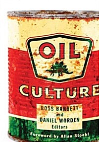 Oil Culture (Paperback)