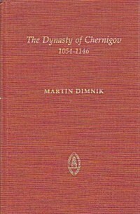 Dynasty of Chernigov (Hardcover)