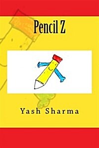 Pencil Z (Paperback)