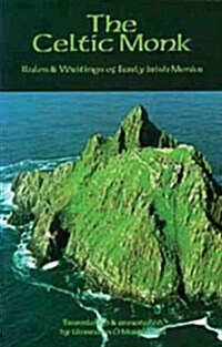 The Celtic Monk: Rules and Writings of Early Irish Monks Volume 162 (Paperback)