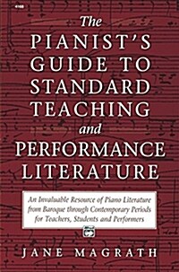 Pianists Guide to Standard Teaching (Paperback)