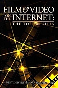 Film & Video on the Internet (Paperback)