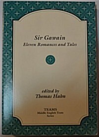 Sir Gawain: Eleven Romances and Tales (Paperback)