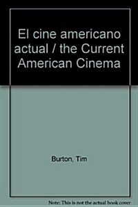 El cine americano actual / The Current American Cinema (Paperback)