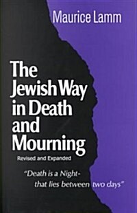 Jewish Way in Death and Mourning (Hardcover)