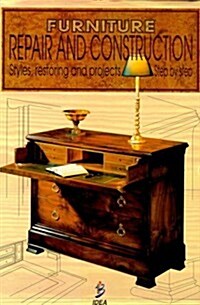 Furniture Repair and Construction (Hardcover)