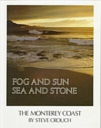 Fog and Sun, Sea and Stone (Paperback)