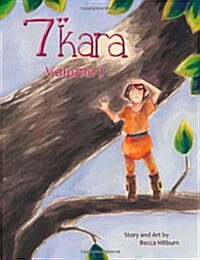 7 Inch Kara Vol. 1 (Paperback)