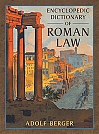 Encyclopedic Dictionary of Roman Law (Hardcover)