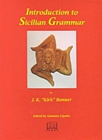 Introduction to Sicilian Grammar (Paperback, Compact Disc, PCK)