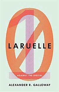 Laruelle: Against the Digital Volume 31 (Paperback)