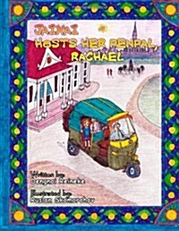 Jaixai Hosts Her Penpal, Rachael (Paperback)