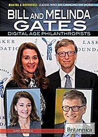 Bill and Melinda Gates: Digital Age Philanthropists (Paperback)