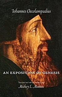An Exposition of Genesis (Paperback)