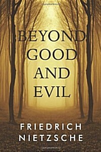 Beyond Good and Evil (Paperback)