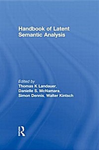Handbook of Latent Semantic Analysis (Paperback, Reprint)