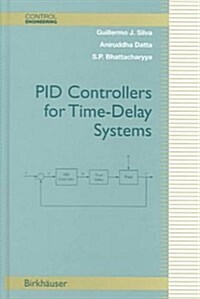 PID Controllers for Time-Delay Systems (Hardcover)