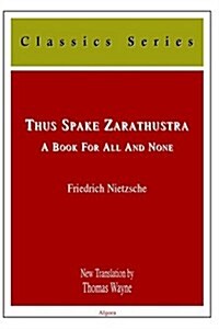 Thus Spake Zarathustra (Hardcover)