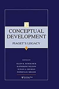 Conceptual Development : Piagets Legacy (Paperback)