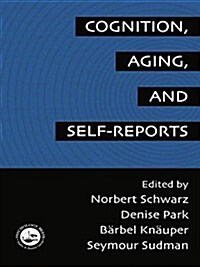 Cognition, Aging and Self-Reports (Paperback)