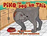 Piko, the Dog with No Tail (Hardcover)