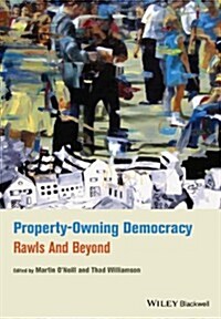 Property-Owning Democracy : Rawls and Beyond (Paperback)