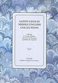 Saints Lives in Middle English Coll PB (Paperback)