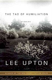 The Tao of Humiliation (Paperback)