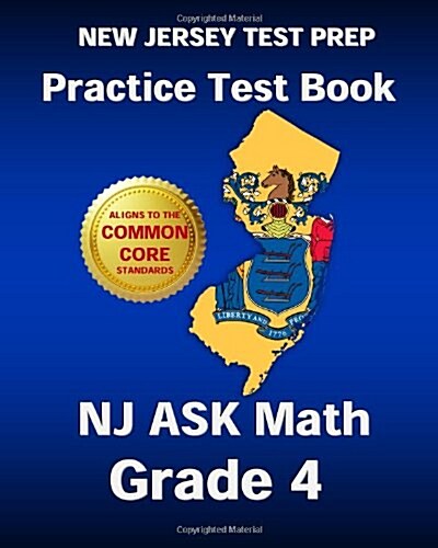 New Jersey Test Prep Practice Test Book NJ Ask Math Grade 4: Common Core Edition (Paperback)