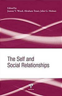 The Self and Social Relationships (Paperback)