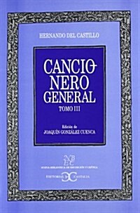 Cancionero general / General Songbook (Hardcover)