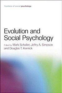 Evolution and Social Psychology (Paperback)