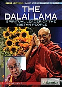 The Dalai Lama: Spiritual Leader of the Tibetan People (Library Binding)