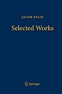 Jacob Palis - Selected Works (Hardcover, 2014)