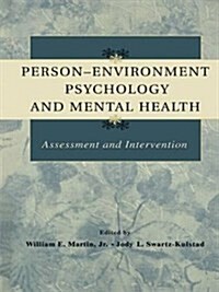 Person-Environment Psychology and Mental Health : Assessment and Intervention (Paperback)