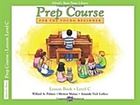 Alfreds Basic Piano Library Prep Course, Lesson Book Level C (Paperback)