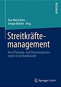 Streitkr?temanagement: Neue Planungs- Und Steuerungsinstrumente in Der Bundeswehr (Paperback, 2014)