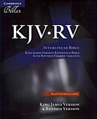 The KJV/RV Interlinear Bible, Black Calfskin Leather, RV655:X (Leather Binding)