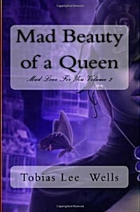 Mad Beauty of a Queen (Paperback, 2nd)