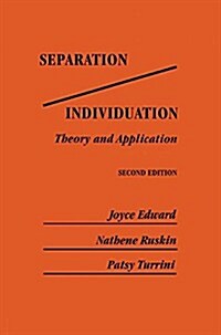 Separation/Individuation: Theory And Application : Theory & Application (Paperback)