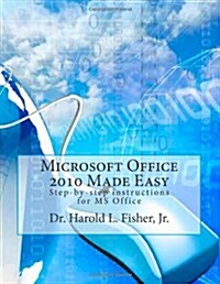 Microsoft Office 2010 Made Easy: Introduction to Microsoft Office 2010 (Paperback)