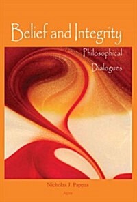 Belief and Integrity (Paperback)