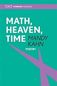 Math, Heaven, Time (Hardcover)